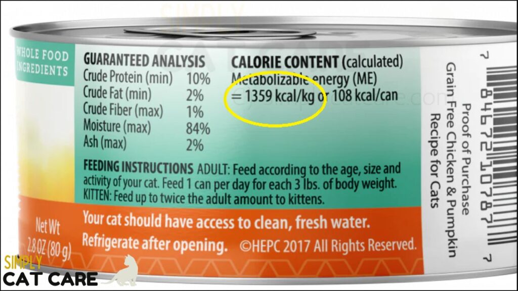 Check the back of a cat food label to find the calorie content. Use this to compare products for weight loss.