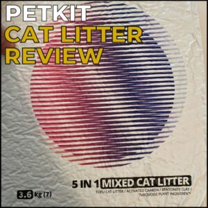 Petkit cat litter review