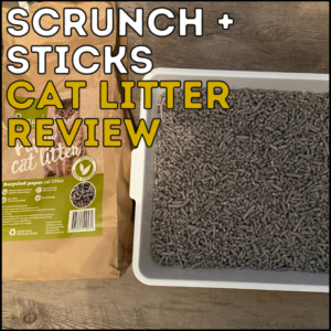 Scrunch and Sticks cat litter review